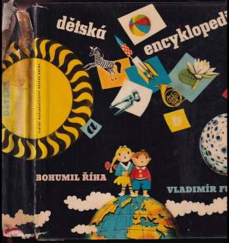 Dětská encyklopedie - Bohumil Říha (1959, Státní nakladatelství dětské knihy) - ID: 828316