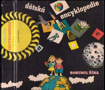 Dětská encyklopedie - Bohumil Říha (1971, Albatros) - ID: 772739