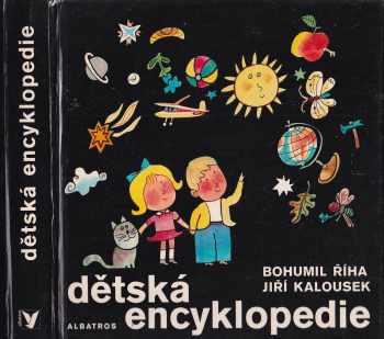 Dětská encyklopedie - Bohumil Říha (1984, Albatros) - ID: 811093
