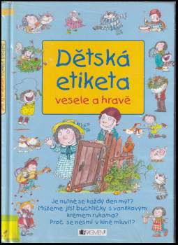Dětská etiketa vesele a hravě
