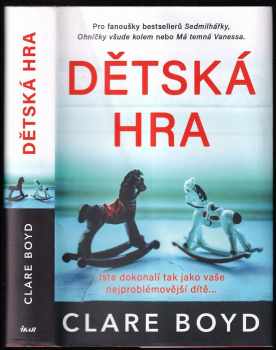 Clarence V Boyd: Dětská hra