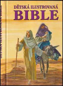 Dětská ilustrovaná Bible