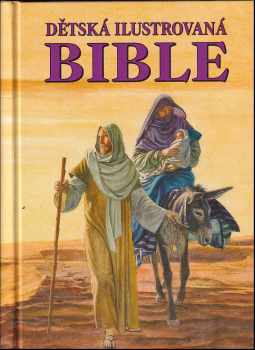 Dětská ilustrovaná Bible