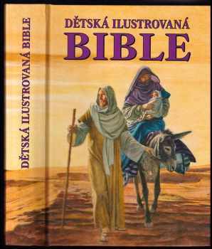 Dětská ilustrovaná Biblia