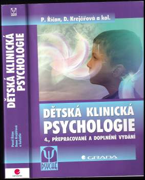 Dětská klinická psychologie - Pavel Říčan, Dana Krejčířová (2006, Grada) - ID: 1005446
