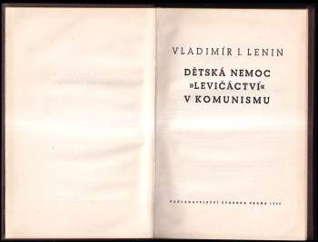 Vladimir Il'jič Lenin: Dětská nemoc "levičáctví" v komunismu