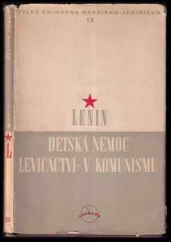Dětská nemoc "levičáctví" v komunismu