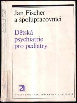 Dětská psychiatrie pro pediatry