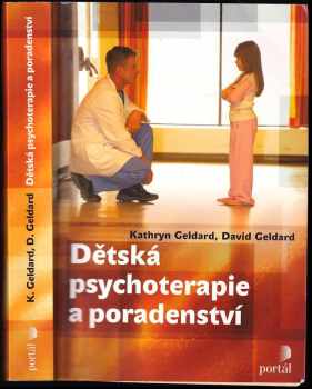 Kathryn Geldard: Dětská psychoterapie a poradenství
