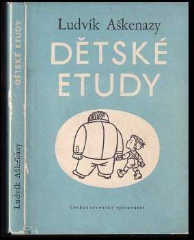Ludvík Aškenazy: Dětské etudy