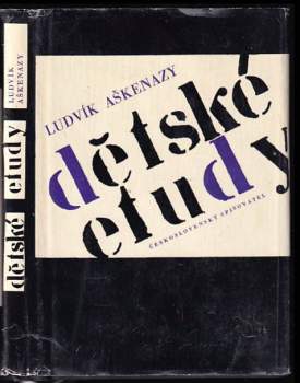 Ludvík Aškenazy: Dětské etudy