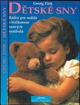 George A Fink: Dětské sny
