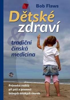 Dětské zdraví a tradiční čínská medicína