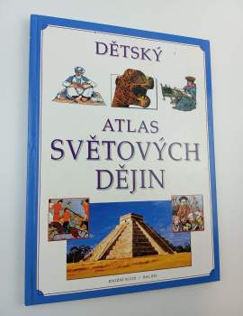 Dětský atlas světových dějin