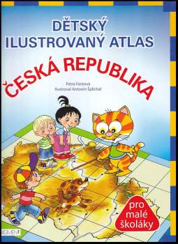 Dětský ilustrovaný atlas - Česká republika