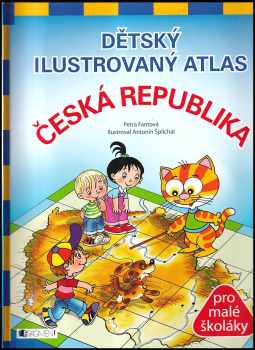 Dětský ilustrovaný atlas - Česká republika