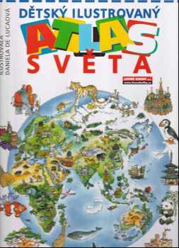 Dětský ilustrovaný atlas světa