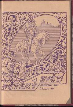Václav Šlajs: Dětský svět, KOMPLETNÍ ROČNÍK VII.