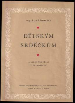 Dětským srdéčkům - 35 lidových písní a skladbiček
