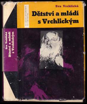Dětství a mládí s Vrchlickým
