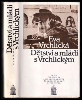 Dětství a mládí s Vrchlickým