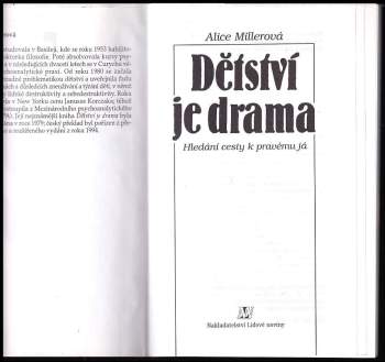 Alice Miller: Dětství je drama