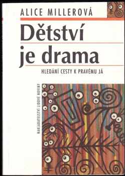 Dětství je drama
