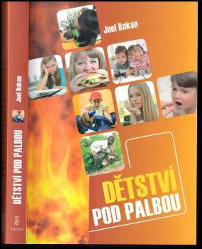 Joel Bakan: Dětství pod palbou