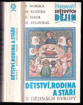 Dětství, rodina a stáří v dějinách Evropy