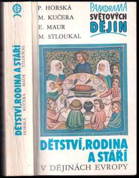 Eduard Maur: Dětství, rodina a stáří v dějinách Evropy