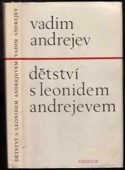 Dětství s Leonidem Andrejevem