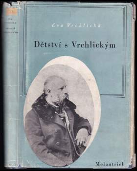 Dětství s Vrchlickým