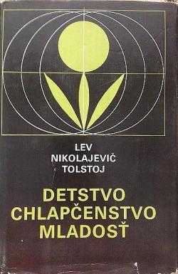 Detstvo, chlapčenstvo, mladosť