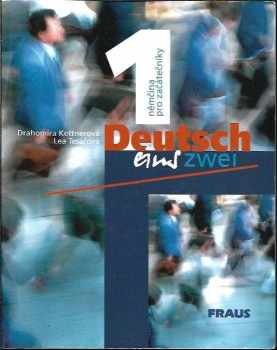 Drahomíra Kettnerová: Deutsch eins, zwei