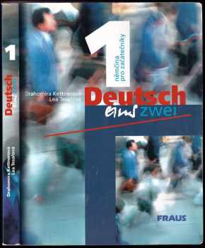 Drahomíra Kettnerová: Deutsch eins, zwei