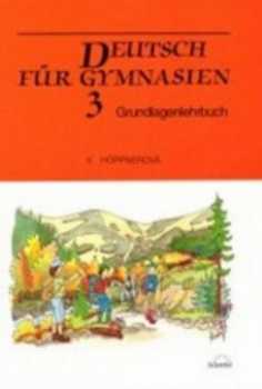 Deutsch für Gymnasien 3