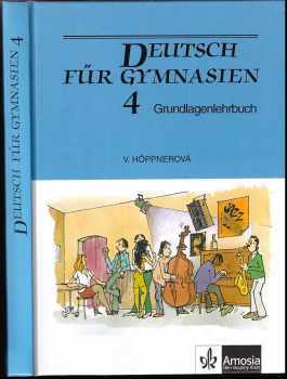 Deutsch für Gymnasien 4