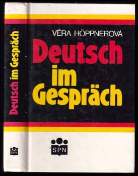 Deutsch im Gespräch - Věra Höppnerová (1993, Státní pedagogické nakladatelství) - ID: 4101458