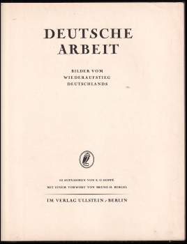Bruno H Bürgel: Deutsche Arbeit