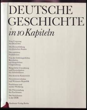 Deutsche Geschichte in 10 Kapiteln