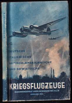 Deutsche, Italienische, britisch-amerikanische und sowjetische Kriegsflugzeuge