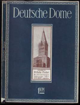 Wilhelm Pinder: Deutscher Dome des Mittelalters