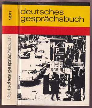 František Soukup: Deutsches Gesprächsbuch : vysokošk příručka.