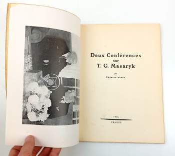 Edvard Beneš: Deux conférences sur T.G. Masaryk