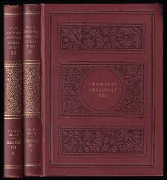 Victor Hugo: Devadesát tři - 1. a 2. díl - KOMPLET