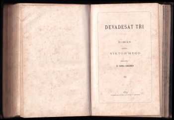 Victor Hugo: Devadesát tři : Díl 1-3