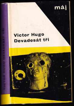 Devadesát tři - Victor Hugo (1967, Naše vojsko) - ID: 156378