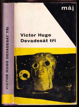 Devadesát tři - Victor Hugo (1967, Naše vojsko) - ID: 814924