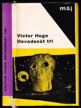 Devadesát tři - Victor Hugo (1967, Naše vojsko) - ID: 541580