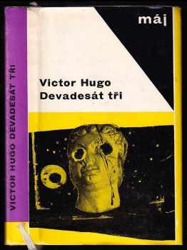 Victor Hugo: Devadesát tři